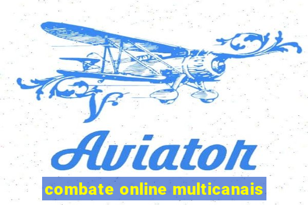 combate online multicanais